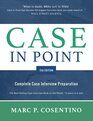Case in Point 11th Edition Complete Case Interview Preparation