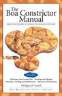 The Boa Constrictor Manual (Advanced Vivarium Systems)