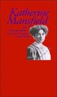Katherine Mansfield Eine Lebensgeschichte