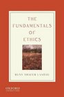 The Fundamentals of Ethics