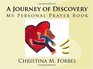 A Journey of Discovery: My Personal Prayer Book