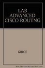 CCNP Advanced Cisco Routing Lab Manual