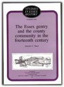 The Essex Gentry and the County Community in the Fourteenth Century