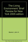 The Living Environment Brief Review for New York 2005 edition