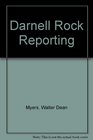 Darnell Rock Reporting