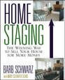 Home Staging The Winning Way to Sell Your House for More Money