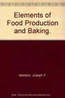 Elements of Food Production and Baking