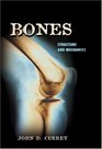 Bones  Structure and Mechanics