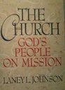 The Church: God's People On A Mission