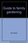 Guide to family gardening  Popular Mechanics