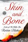 Skin and Bone A Mystery