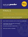 Kaplan PMBR FINALS Essay Exam Workbook Core Concepts and Key Questions