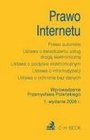 Prawo Internetu Teksty Jednolite Wraz Z Wprowadzeniem Dr Przemysawa Polanskiego Oraz Z Indeksem Rzeczowym
