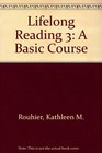 Lifelong Reading 3 A Basic Course