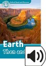 Oxford Read  Discover 6 Earth Then  Now MP3 Audio