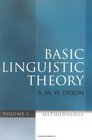 Basic Linguistic Theory Volume 1 Methodology