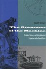 The Grammar of the Machine  Technical Literacy and Early Industrial Expansion in the United States
