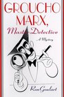 Groucho Marx, Master Detective