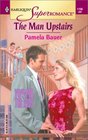 The Man Upstairs (You, Me & the Kids) (Harlequin Superromance, No 1106)