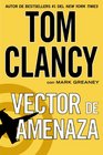 Vector de amenaza (Spanish Edition)