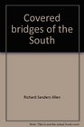 Covered bridges of the South