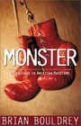 Monster Adventures in American Machismo