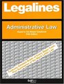 Legalines Administrative Law Adaptable to Fifth Edition of the Breyer Casebook
