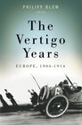 The Vertigo Years Europe 19001914