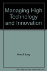 Managing High Technology and Innovation