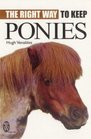 The Right Way to Keep Ponies