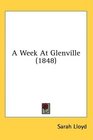 A Week At Glenville