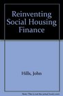 Reinventing Social Housing Finance