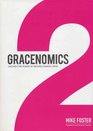 Gracenomics Unleash the Power of Second Chance Living