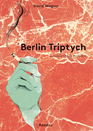 Berlin Triptych