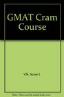 GMAT Cram Course