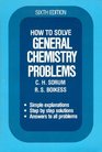 How to solve general chemistry problems