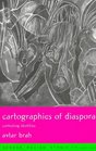 Cartographies of Diaspora  Contesting Identities