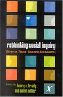 Rethinking Social Inquiry Diverse Tools Shared Standards