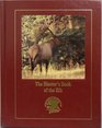 The hunter's book of the elk