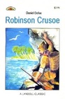 Robinson Crusoe Complete and Unabridged