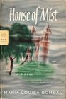 House of Mist A Novel
