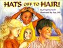 Hats Off to Hair