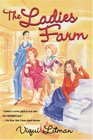 The Ladies Farm