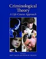 Criminological Theory A LifeCourse Approach