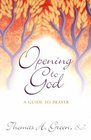 Opening to God A Guide to Prayer
