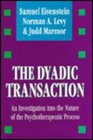The Dyadic Transaction An Investigation into the Nature of the Psychotherapeutic Process