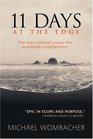 11 Days at the Edge: One Man's Spiritual Journey into Evolutionary Enlightenment