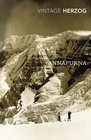 Annapurna The First Conquest of an 8000Metre Peak