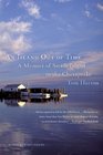 An Island Out of Time A Memoir of Smith Island in the Chesapeake