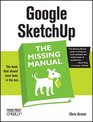 Google SketchUp The Missing Manual